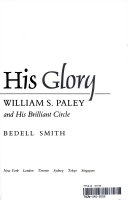 Copertina  In all his glory : The life of William S. Paley : The legendary tycoon and his brilliant circle