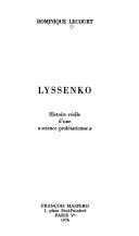 Copertina  Lyssenko : Histoire réelle d'une «science prolétarienne»