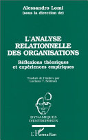 Copertina  L'analyse relationnelle des organisations : Réflexions théoriques et expériences empiriques