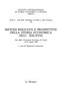 Copertina  Metodi risultati e prospettive della storia economica secc. XIII-XVIII : Atti della «Ventesima settimana di studi» : 19-23 aprile 1988
