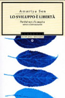 Copertina  Lo sviluppo è libertà : Perchè non c'è crescita senza democrazia