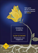 Copertina  Slow economy : Rinascere con saggezza