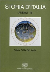 Copertina  16, Roma, la città del papa : Vita civile e religiosa dal giubileo di Bonifacio VIII al giubileo di papa Wojtyla