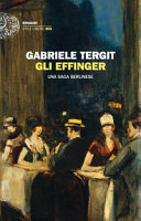Copertina  Gli Effinger : [Una saga berlinese]