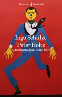 Copertina  Peter Holtz : Autoritratto di un uomo felice
