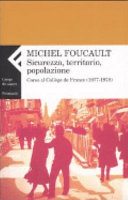 Copertina  Sicurezza, territorio, popolazione : Corso al Collège de France : 1977-1978