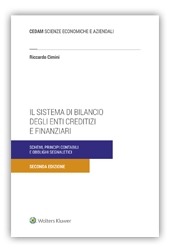Copertina  Il sistema di bilancio degli enti creditizi e finanziari : Schemi, principi contabili e obblighi segnaletici