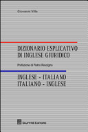 Copertina  Dizionario esplicativo di inglese giuridico : Inglese italiano, italiano-inglese