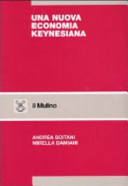 Copertina  Una nuova economia keynesiana