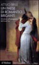 Copertina  Un paese di romantici briganti : Gli italiani nell'immaginario del Grand Tour