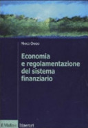 Copertina  Economia e regolamentazione del sistema finanziario
