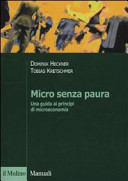 Copertina  Micro senza paura : Una guida ai principi di microeconomia