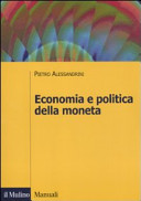 Copertina  Economia e politica della moneta