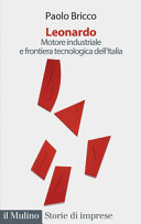 Copertina  Leonardo : Motore industriale e frontiera tecnologica dell'Italia