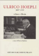 Copertina  Ulrico Hoepli : 1847-1935 : Editore e libraio