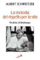 Copertina  La melodia del rispetto per la vita : Prediche di Strasburgo
