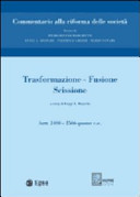 Copertina  [10], Trasformazione ; Fusione ; Scissione : Artt. 2498-2506 quater c.c