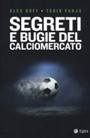 Copertina  Segreti e bugie del calciomercato