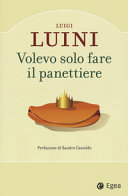 Copertina  Volevo solo fare il panettiere