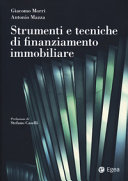 Copertina  Strumenti e tecniche di finanziamento immobiliare
