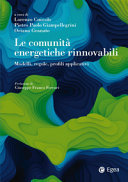 Copertina  Le comunità energetiche rinnovabili : Modelli, regole, profili applicativi