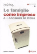 Copertina  Le famiglie come imprese e i consumi in Italia
