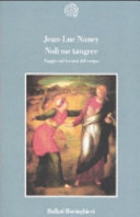 Copertina  Noli me tangere : Saggio sul levarsi del corpo