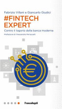 Copertina  #Fintech expert : Contro il logorio della banca moderna