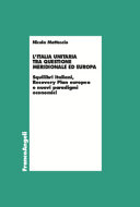 Copertina  L'Italia unitaria tra questione meridionale ed Europa : Squilibri italiani, Recovery Plan europeo e nuovi paradigmi economici