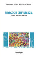 Copertina  Pedagogia dell'infanzia : Teorie, metodi, contesti