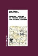 Copertina  Economia e persona nel pensiero libertario e nel pensiero cristiano