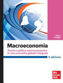 Copertina  Macroeconomia : Teoria e politica macroeconomica in una economia globale integrata