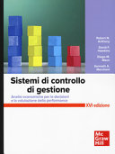 Copertina  Sistemi di controllo di gestione : Analisi economiche per le decisioni e la valutazione della performance
