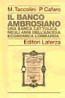 Copertina  Il Banco Ambrosiano : Una banca cattolica negli anni dell'ascesa economica lombarda