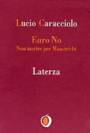 Copertina  Euro no : Non morire per Maastricht