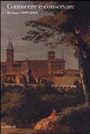 Copertina  Conoscere e conservare : Restauri 1999-2001
