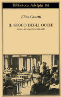 Copertina  Il gioco degli occhi : Storia di una vita : 1931-1937