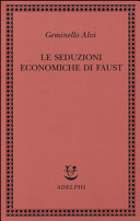 Copertina  Le seduzioni economiche di Faust