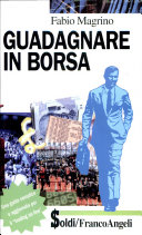 Copertina  Guadagnare in borsa