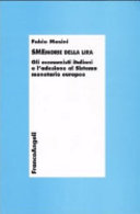 Copertina  SMEmorie della lira : Gli economisti italiani e l'adesione al Sistema monetario europeo
