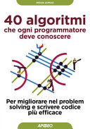 Copertina  40 algoritmi che ogni programmatore deve conoscere