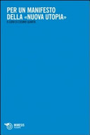 Copertina  Per un manifesto della «nuova utopia»