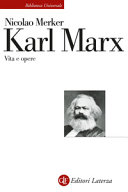 Copertina  Karl Marx : Vita e opere