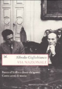 Copertina  Via Nazionale : Banca d'Italia e classe dirigente : Cento anni di storia
