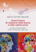 Copertina  Essere banca di relazione nella buona e nella cattiva sorte