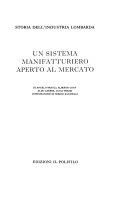 Copertina  1, Un sistema manifatturiero aperto al mercato : [Dal Settecento all'unità politica]