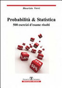 Copertina  Probabilità e statistica : 500 esercizi d'esame risolti