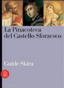 Copertina  La pinacoteca del Castello Sforzesco a Milano