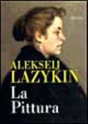 Copertina  Alekseij Lazykin : La pittura