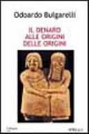 Copertina  Il denaro alle origini delle origini